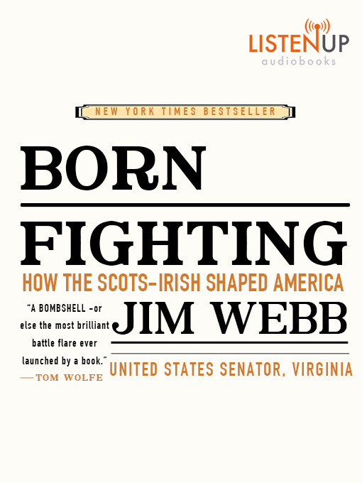 Title details for Born Fighting by Jim Webb - Available